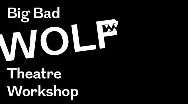 Big Bad Wolf Theatre Workshops