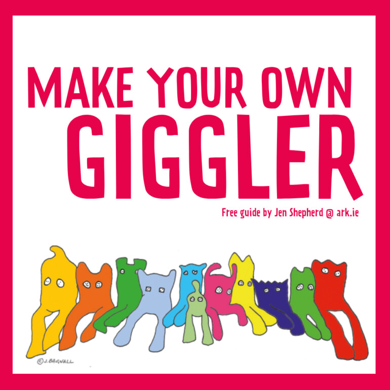 Make your own giggler